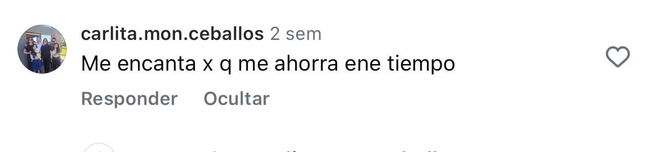 Comentario de @carlita.mon.ceballos: Me encanta x q me ahorra ene tiempo